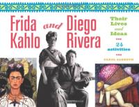 Frida Kahlo and Diego Rivera: Their Lives and Ideas, 24 Activities
