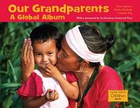 Our Grandparents: A Global Album