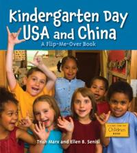 Kindergarten Day: USA and China