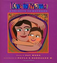 Love to Mamá: A Tribute to Mothers