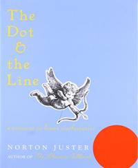 The Dot and the Line: A Romance in Lower Mathematics 