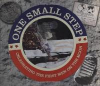 One Small Step: Celebrating the First Men on the Moon