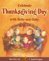 Celebrate Thanksgiving Day with Beto and Gaby 