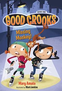 Good Crooks: Missing Monkey!