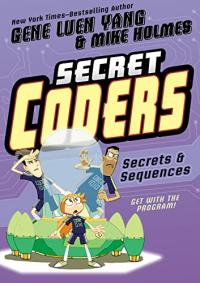 Secret Coders: Secrets to Sequences