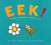 Eek! A Noisy Journey from A to Z 