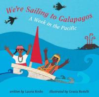 We’re Sailing to Galapagos: A Week in the Pacific