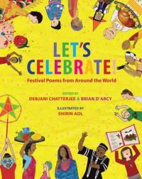 Let's Celebrate: Festival Poems from Around the World