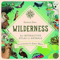 Wilderness: An Interactive Atlas of Animals
