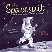 The Spacesuit: How a Seamstress Helped Put a Man on the Moon