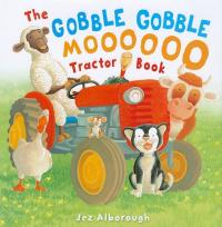 The Gobble Gobble Moooo Tractor Book