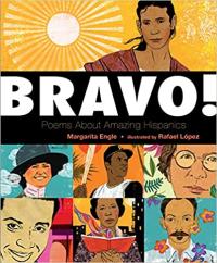 Bravo! Poems About Amazing Hispanics