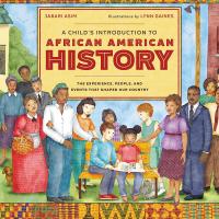A Child’s Introduction to African American History
