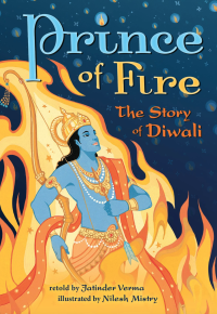 Prince of Fire: The Story of Diwali