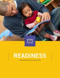 School Readiness: Supporting Parent Success Resource Guide