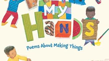 With My Hands: Poems about Making Things
